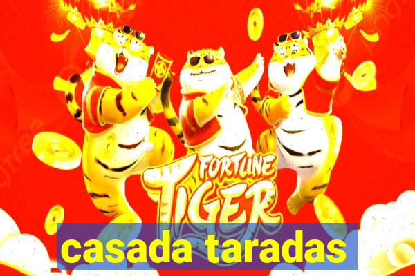 casada taradas